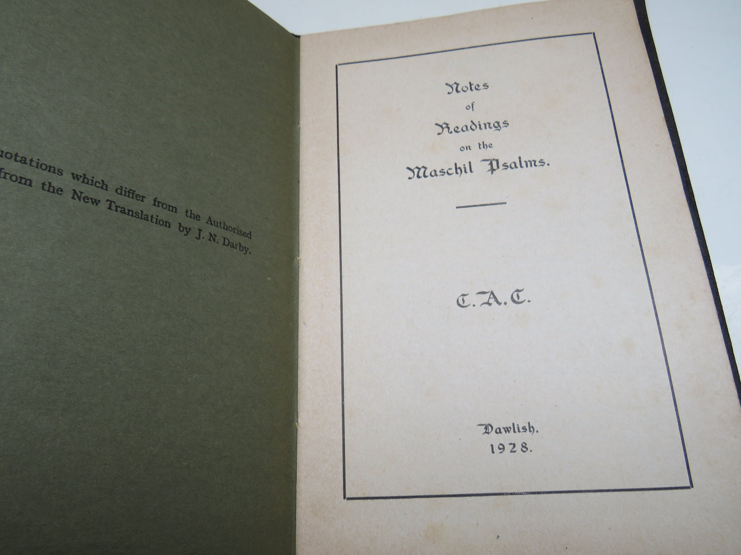 Notes Of Readings On The Maschil Psalms 1928