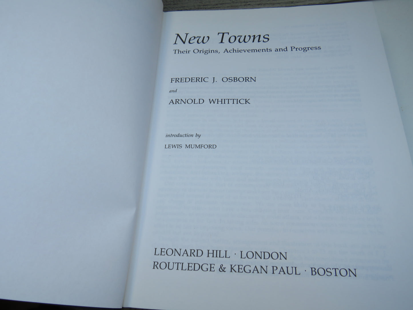 New Towns Their Origins, Achievements and Progress By Frederic J. Osborn and Arnold Whittick 1977