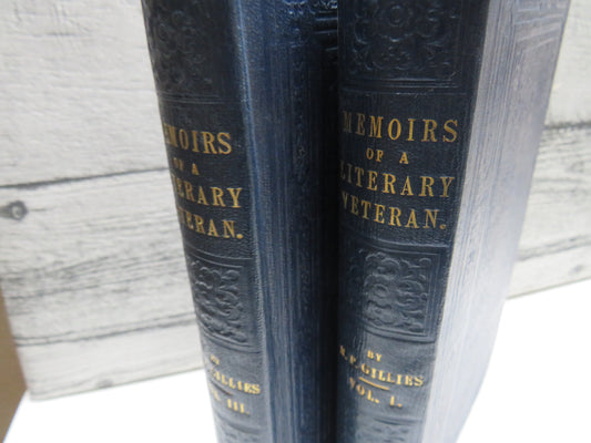 Memoirs of a Literary Veteran By R. P. Gillies 1851 Volumes I & III Only