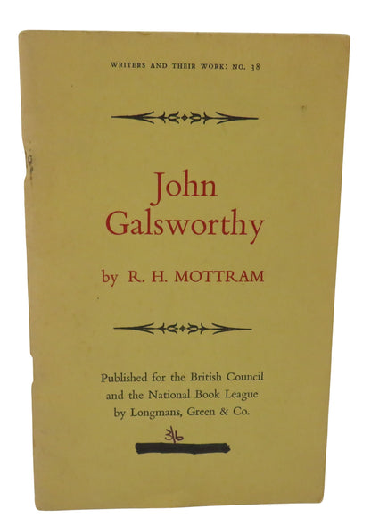 John Galsworthy By R. H. Mottram 1963 book front cover