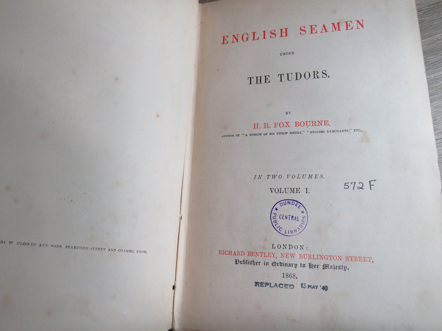 English Seamen Under The Tudors By H.R. Fox Bourne 1868 Vol I & II