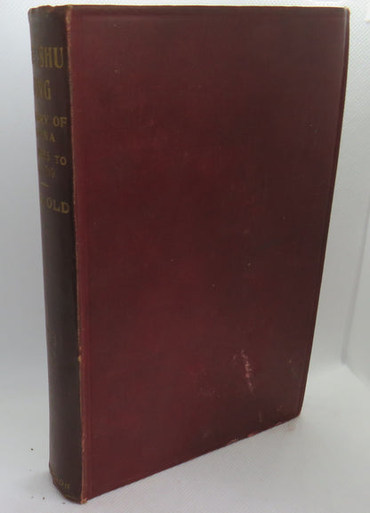 The Shu King Or The Chinese Historical Classic Being An Authentic Record of The Religion, Philosophy book image 2