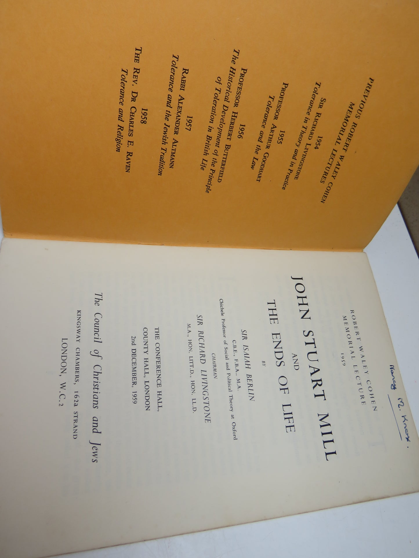 John Stuart Mill and The Ends of Life By Sir Isaiah Berlin 1959