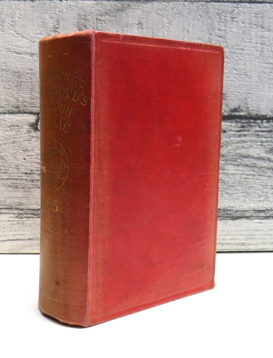 The Western Supplement To Oliver and Boyd's Edinburgh Almanac For 1905 Comprehending Lists Connected With The County of The City of Glasgow and The Counties of Argyll, Ayr, Bute, Dumbarton, Dumfries, Kirkcudbright, Lanark, Linlithgow, Renfrew..