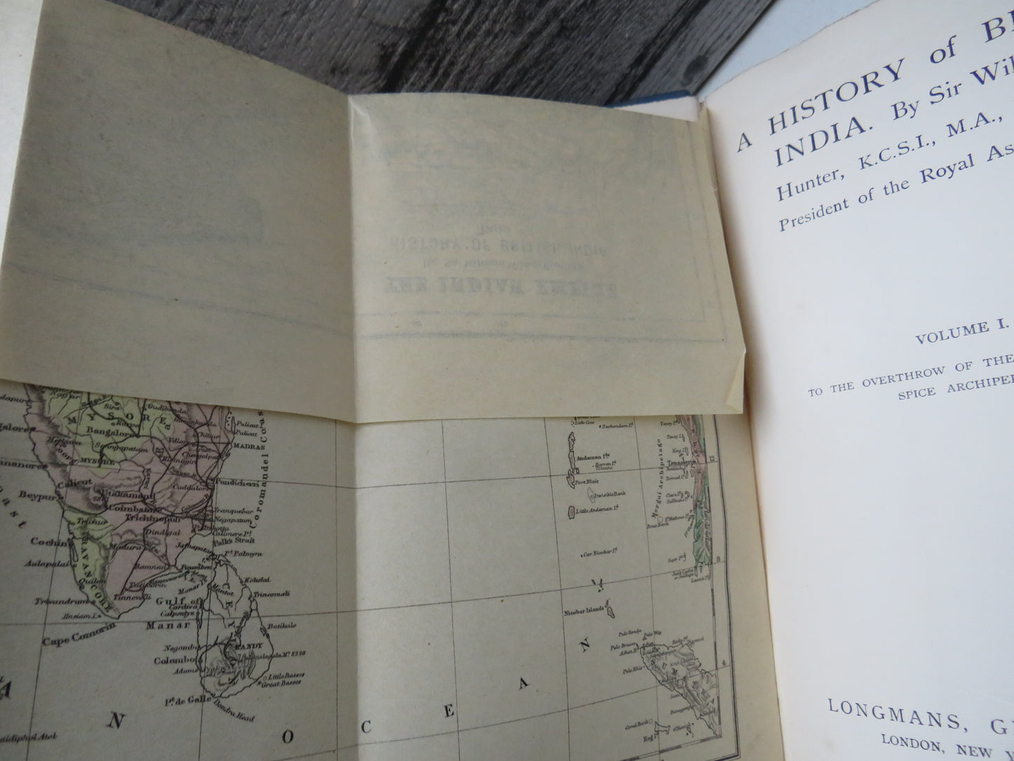 A History of British India By Sir William Wilson Hunter Volume I & II 1899, 1900