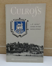 Load image into Gallery viewer, Culross, A Short Guide to the Royal Burgh, Text by Colin McWilliam
