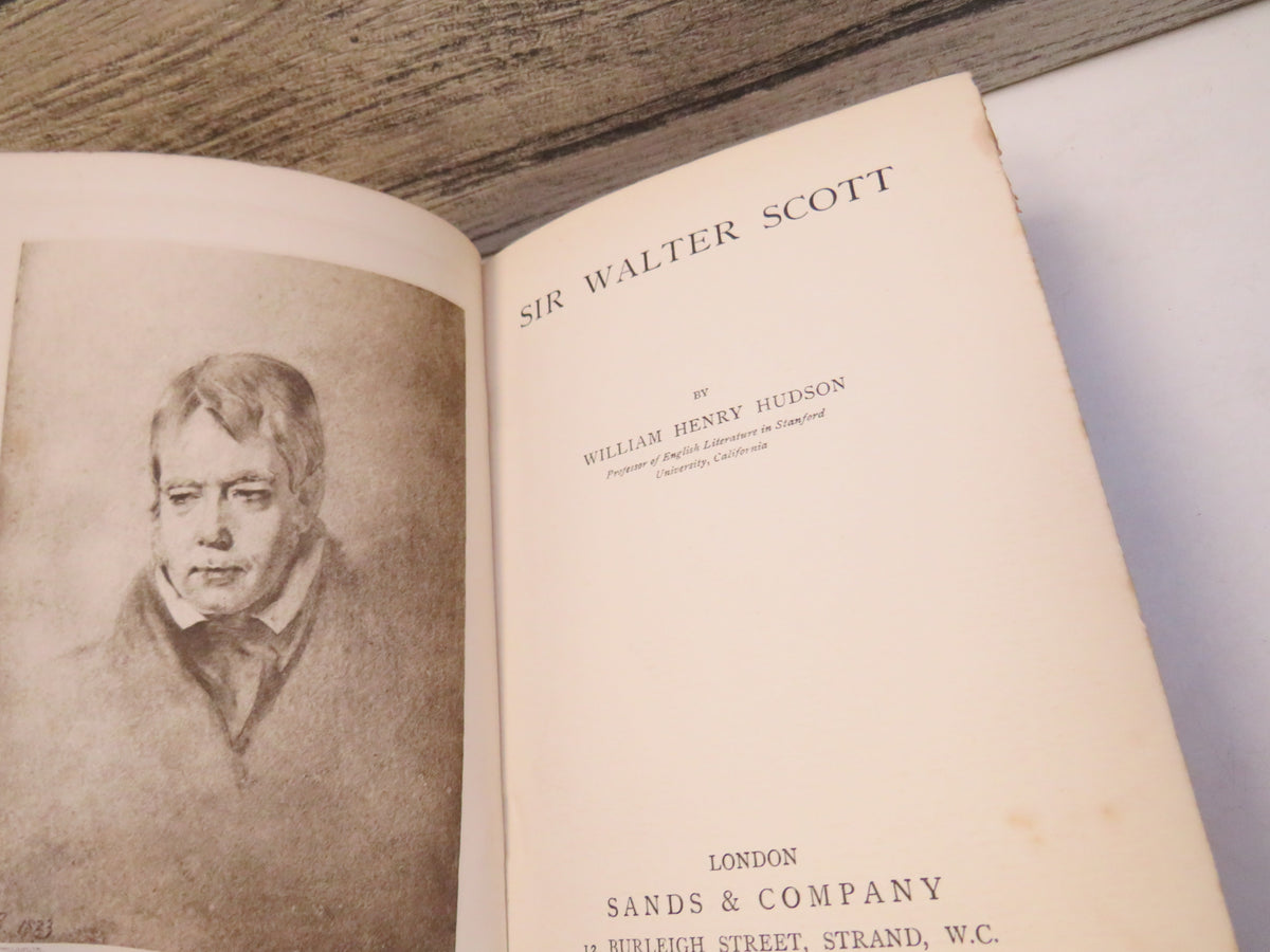 Sir Walter Scott By William Henry Hudson 1901