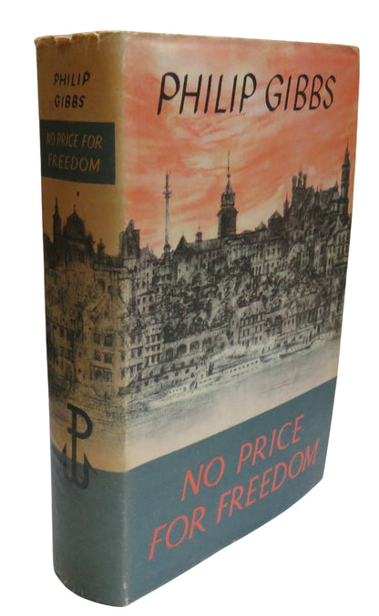 No Price For Freedom By Philip Gibbs book front cover