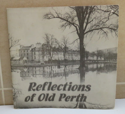 Reflections of Old Perth, A Perth Museum & Art Gallery & Melven Press Publication, 1979 book image 2