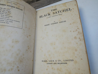 The Black Satchel A New "Amazing Web" By Harry Stephen Keeler 1931 1st Edition