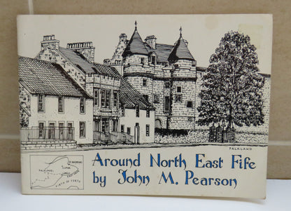 Around North East Fife by John M. Pearson, 1992 book image 2