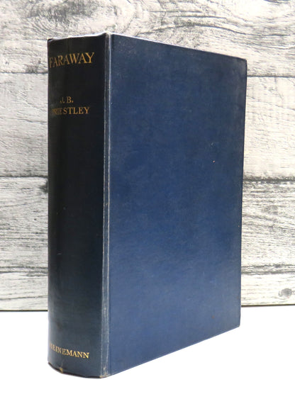 Faraway By J.B. Priestley 1932 1st Edition