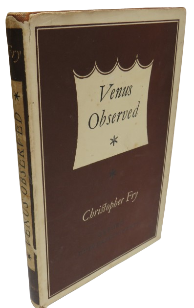 Venus Observed A Comedy By Christopher Fry 1954 book front cover