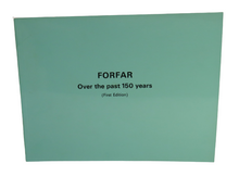 Load image into Gallery viewer, Forfar Over the Past 150 Years from Old Prints and Photographs by Ernest Mann (First Edition)
