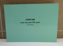 Load image into Gallery viewer, Forfar Over the Past 150 Years from Old Prints and Photographs by Ernest Mann (First Edition)
