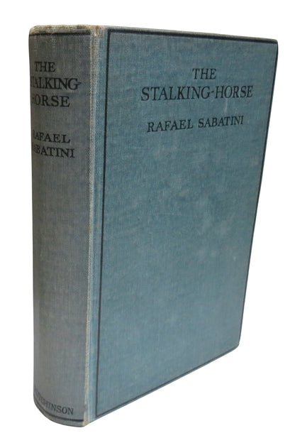 The Stalking-Horse By Rafael Sabatini book front cover