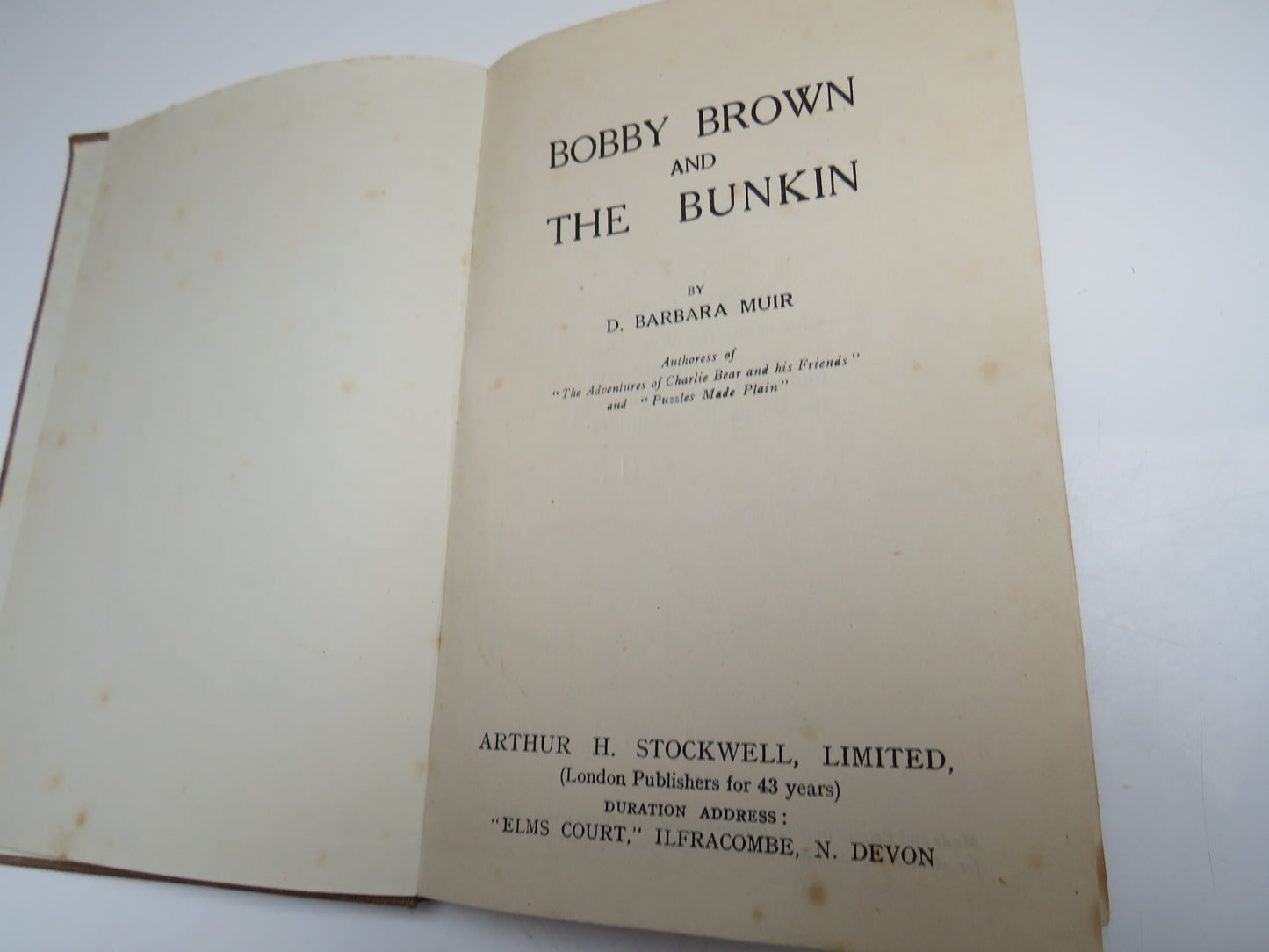 Bobby Brown and The Bunkin By D. Barbara Muir