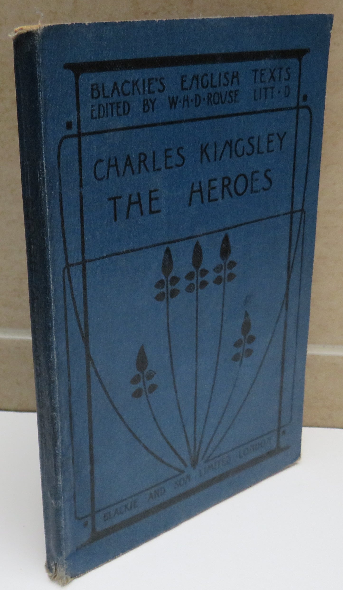 Charles Kingsley The Heroes Blackie's English Texts