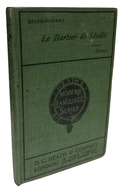 Le Barbier De Seville Ou La Precaution Inutile Comedie En Quatre Actes Par Pierre Augustin Caron De Beaumarchais