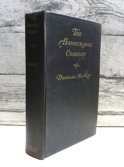 The Honourable Company A History of The Hudson's Bay Company By Douglas MacKay 1936 book front cover