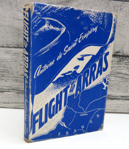 Flight To Arras By Antoine De Saint-Exupery Translated From The French 1943 book front cover