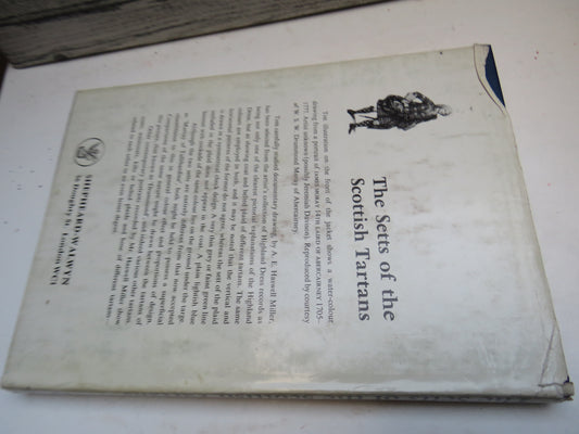 The Setts of the Scottish Tartans With Descriptive and Historical Notes By Donald C Stewart 1977