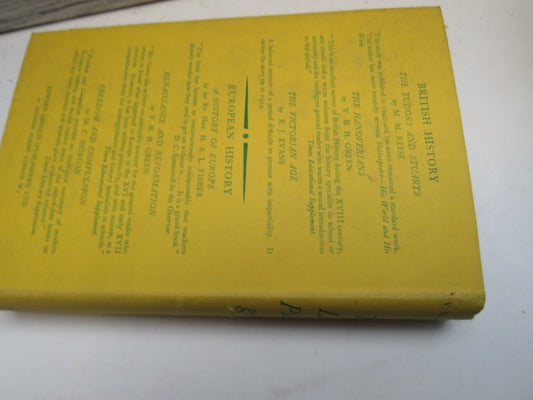 The Later Plantagenets A Survey of English History Between 1307 and 1485 By V. H. H. Green 1955