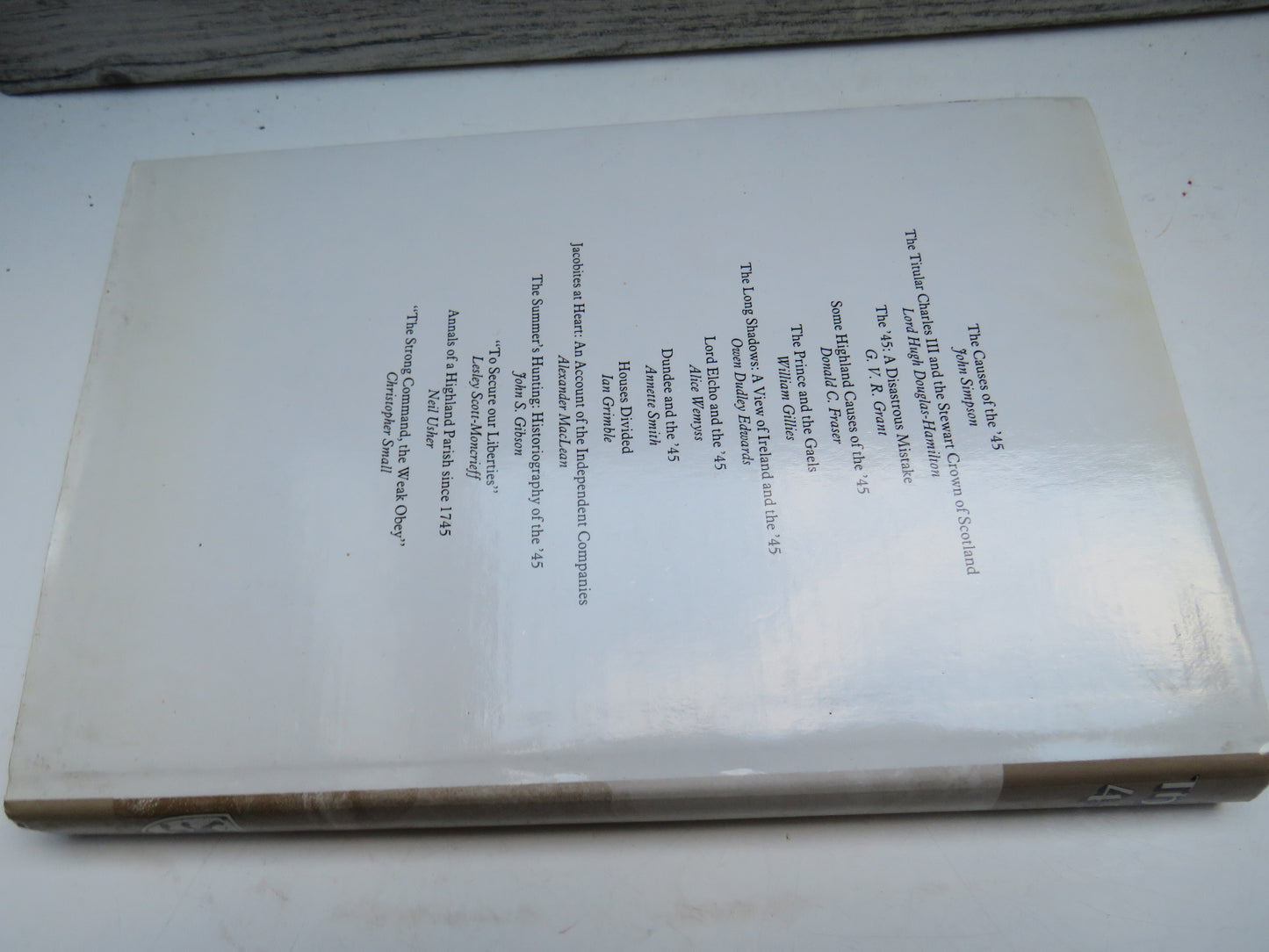 The '45 To Gather An Image Whole Edited By Lesley Scott-Moncrieff 1988