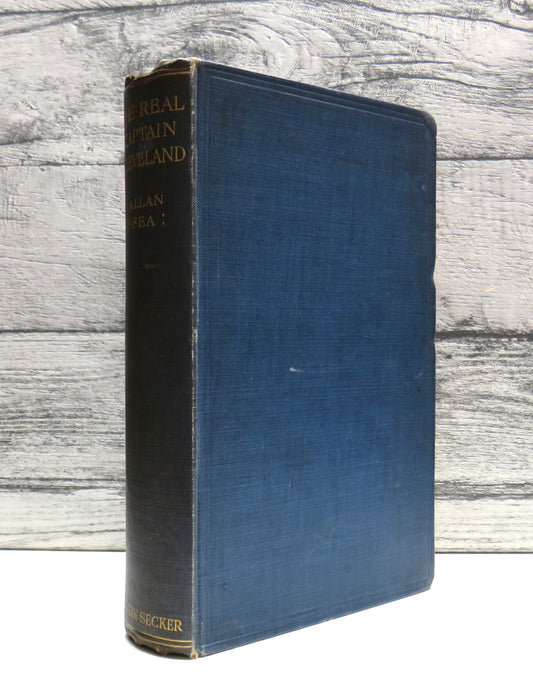 The Real Captain Cleveland By Allan Fea 1912 1st Edition