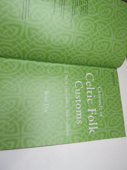 Chronicle of Celtic Folk Customs A Day-To-Day Guide To Folk Traditions By Brian Day 2000 book image 3