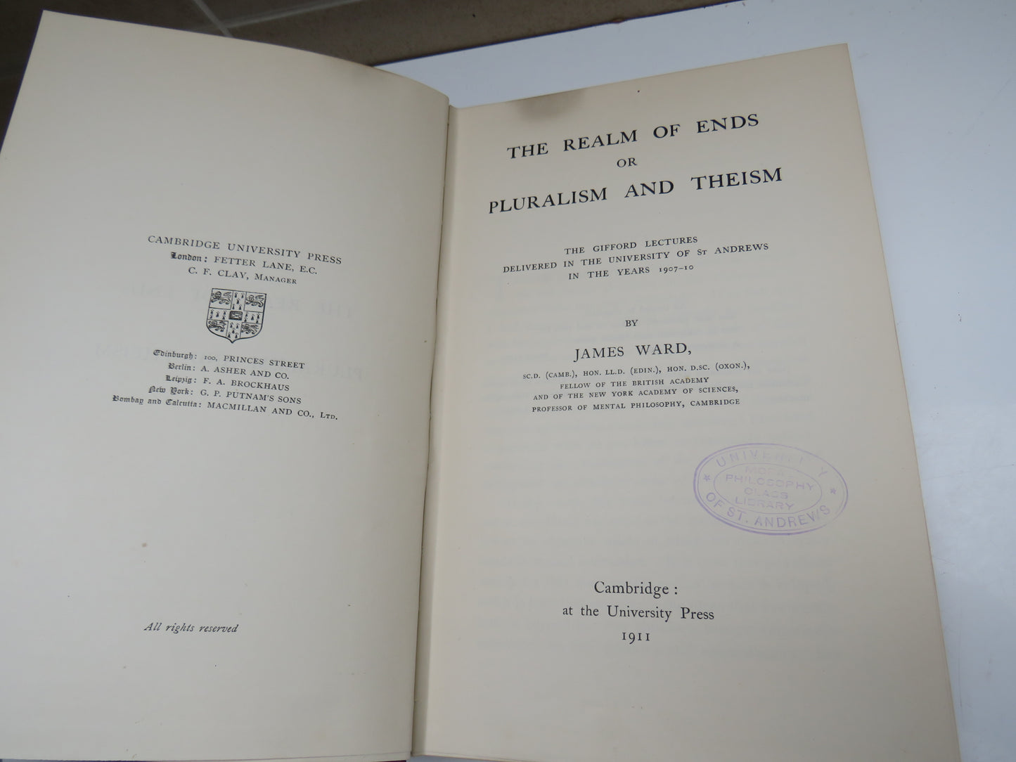 The Realm of Ends Or Pluralism and Theism By James Ward 1911