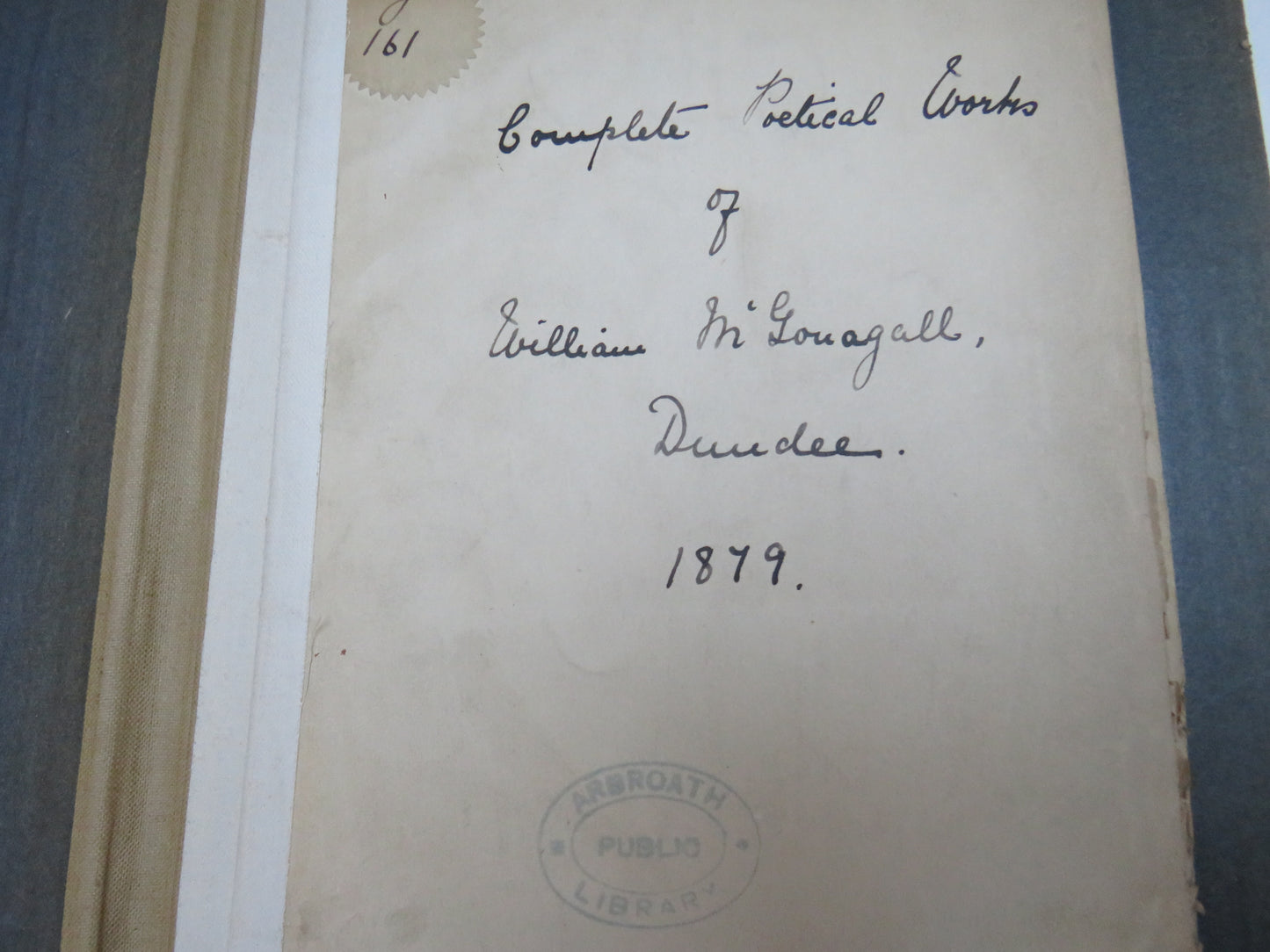 Complete Poetical Works of William McGonagall Dundee 1879