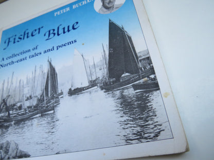 Fisher Blue, A Collection of North-east Tales and Poems, by Peter Buchan, 1988, Signed book image 3