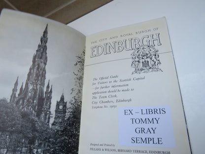 The City and Royal Burgh of Edinburgh, The Official Guide, Designed and Printed by Pillans & Wilson, book image 7