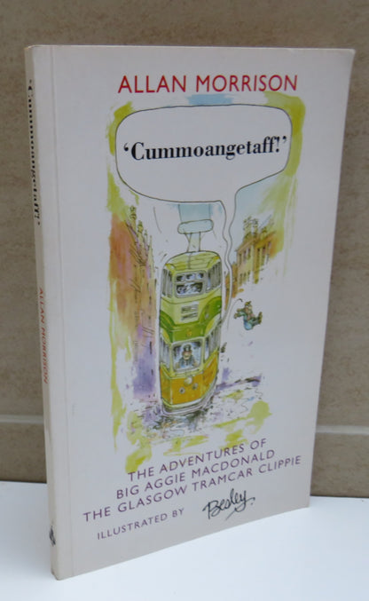The Adventures of Big Aggie Macdonald, The Glasgow Tramcar Clippie by Allan Morrison, 2001 book image 2