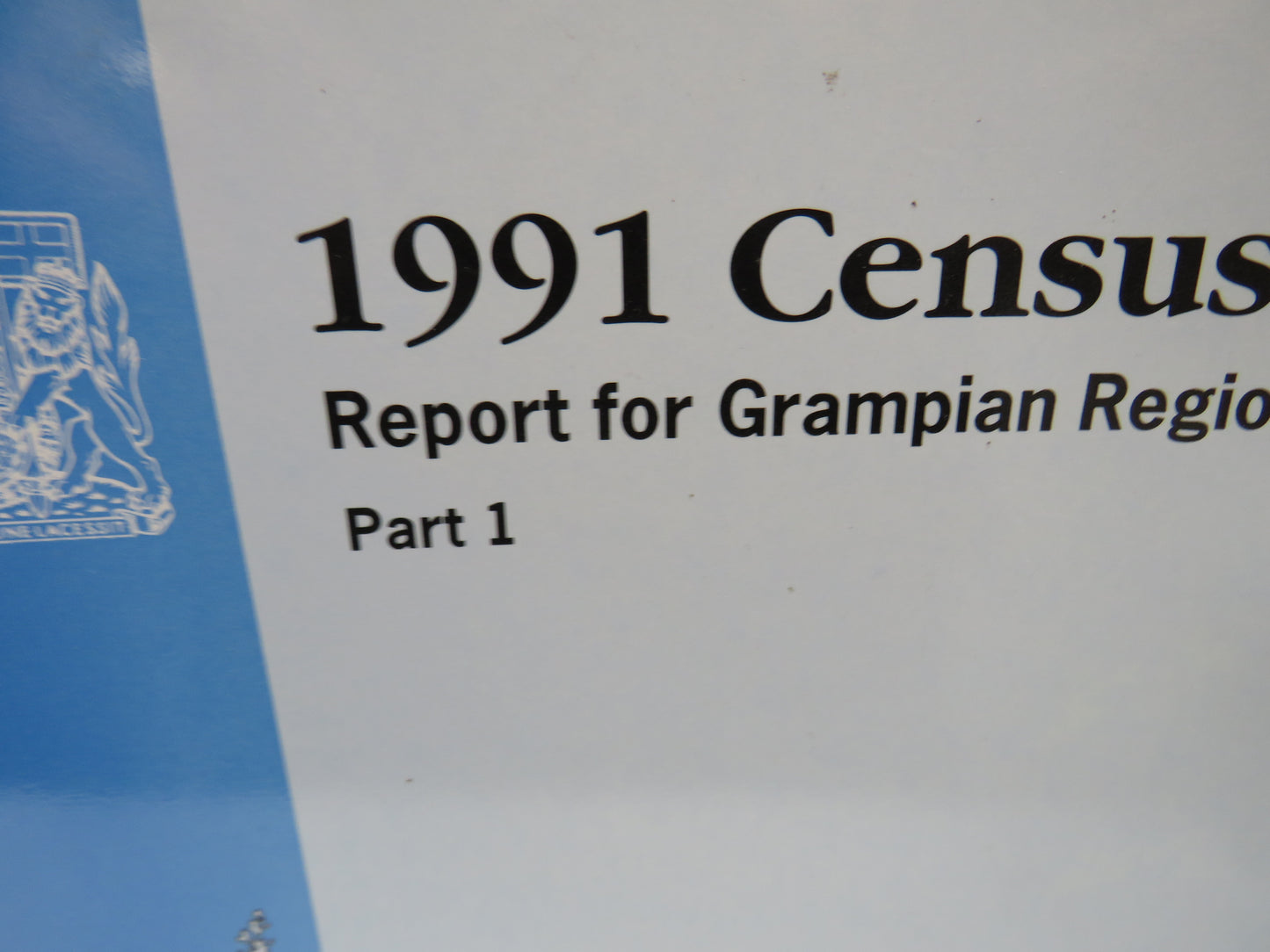 1991 Census Report For Grampian Region Parts 1 & 2