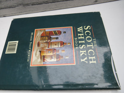 The Scotch Whisky Book By Mark Skipworth 1996 book image 2