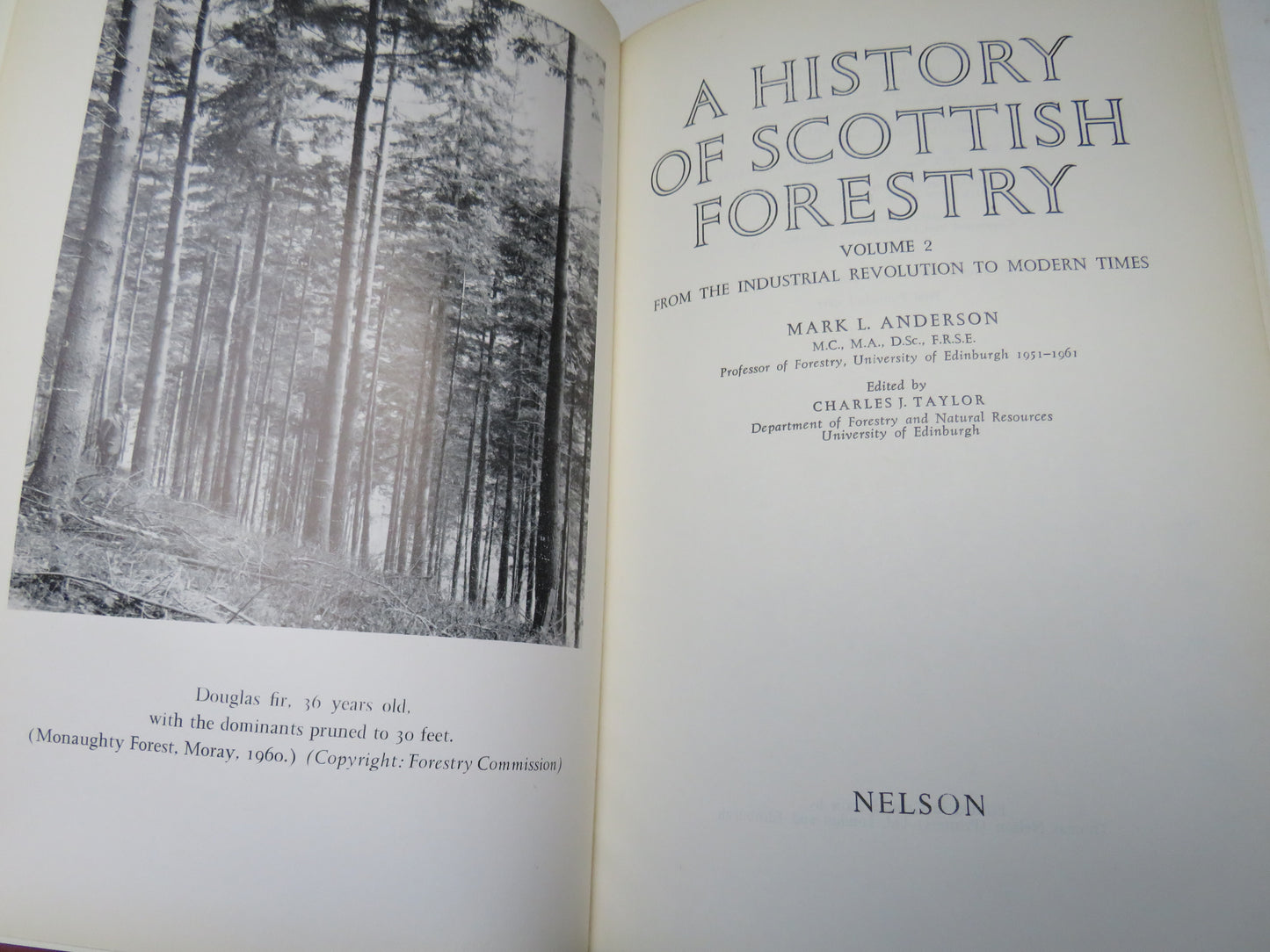 A History of Scottish Forestry By Mark Louden Anderson 2 Volume Set 1967