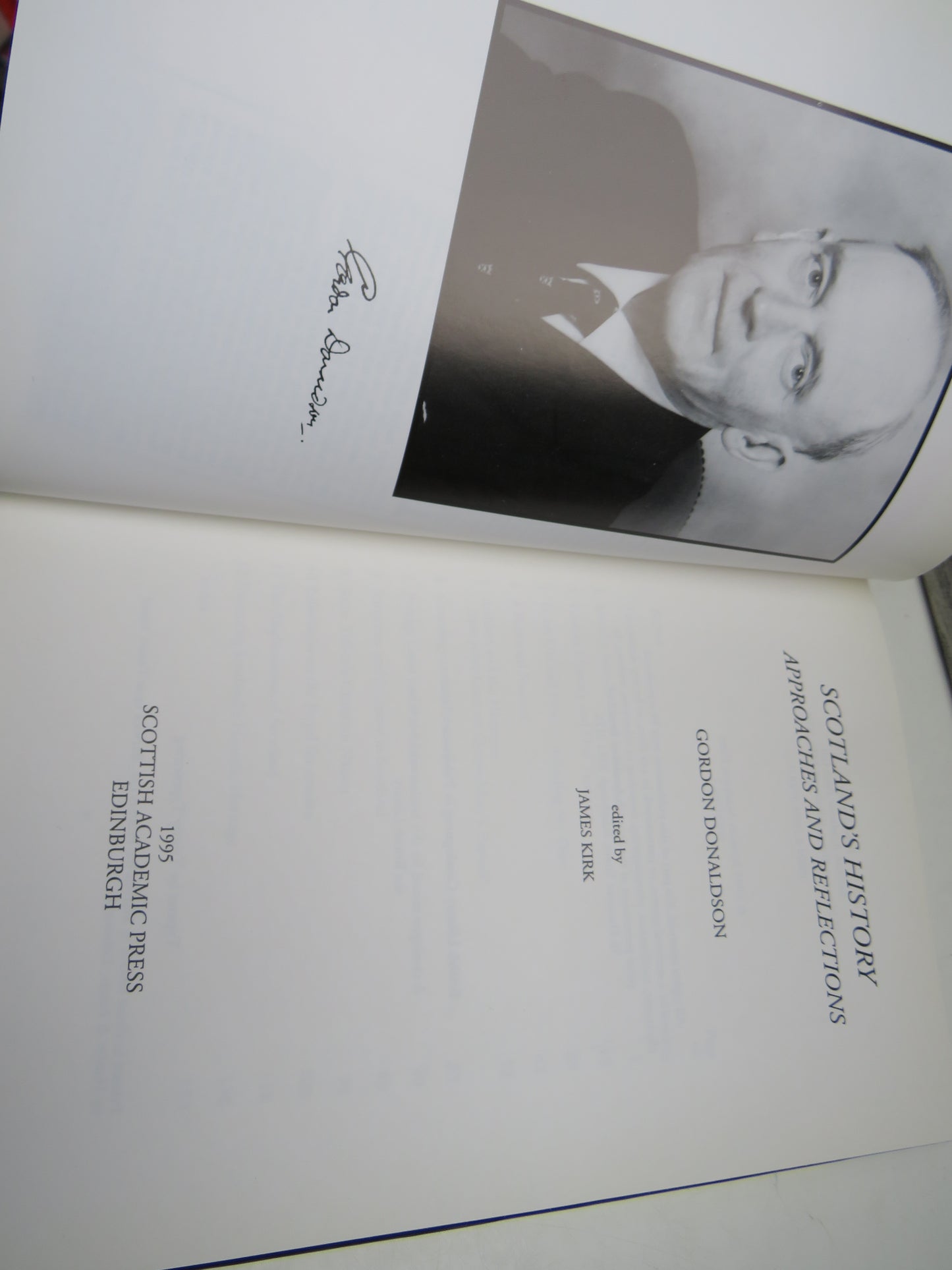 Scotland's History Approaches and Reflections By Gordon Donaldson 1995