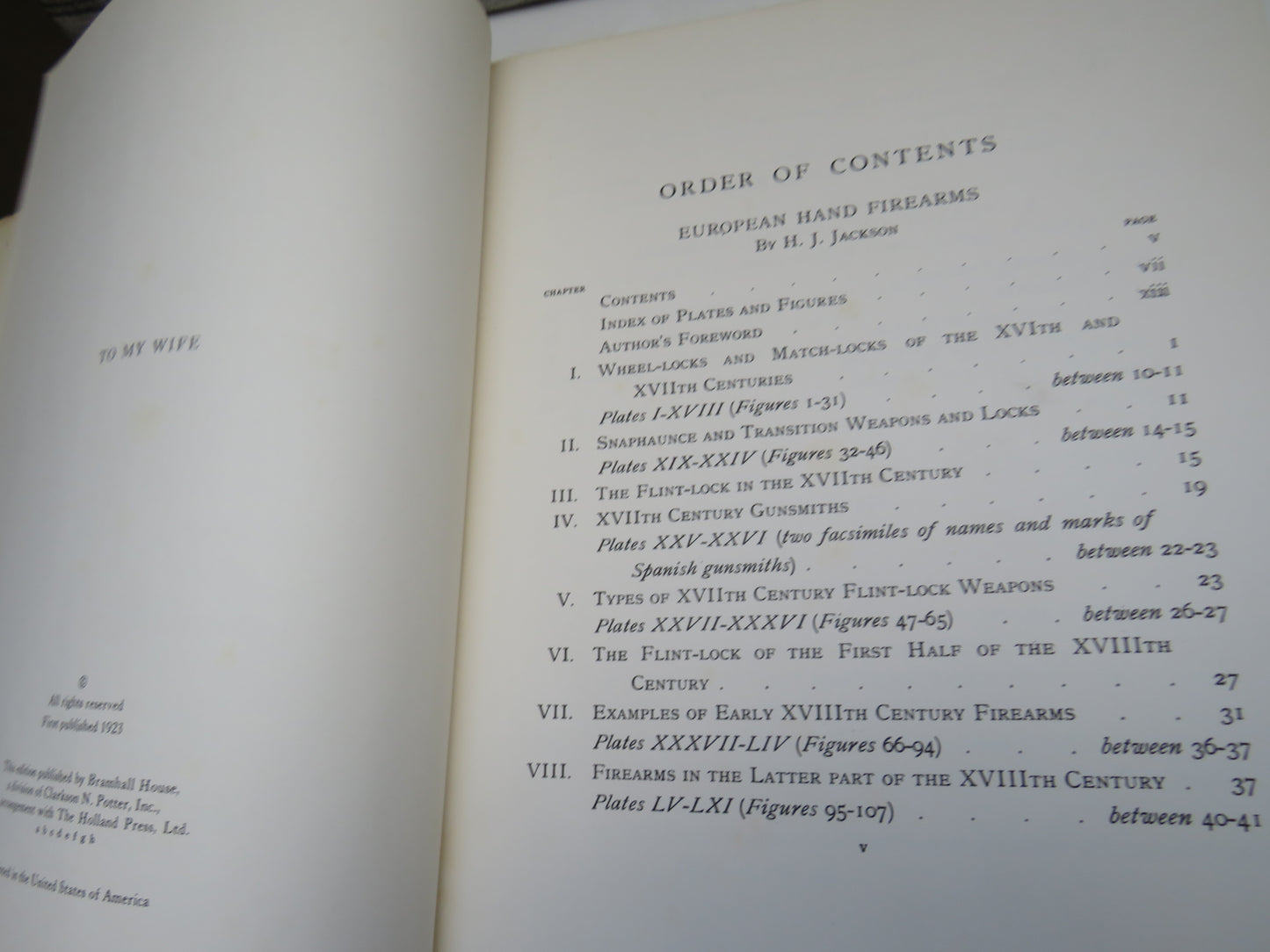 European Hand Firearms of the 16th, 17th & 18th Centuries By Herbert J. Jackson 1923