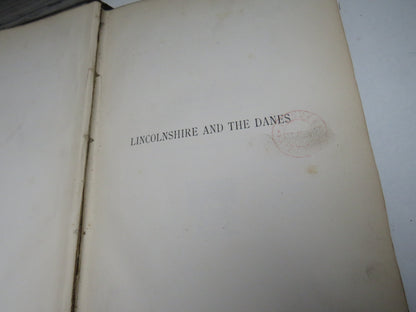 Lincolnshire and the Danes By the Rev G.S. Streatfeild 1884
