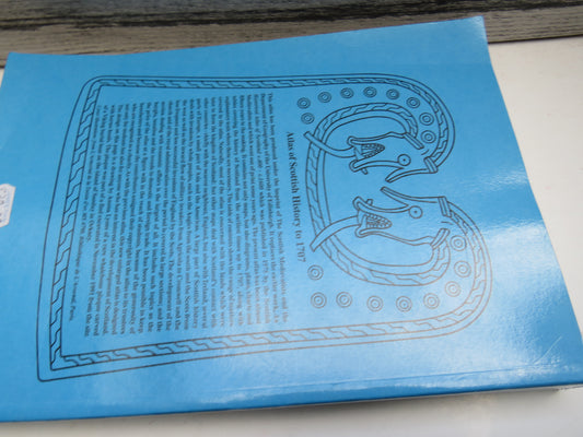 Atlas of Scottish History to 1707 Edited Peter G B McNeill and Hector L MacQueen 1996