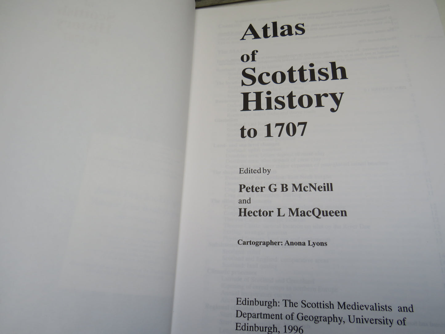 Atlas of Scottish History to 1707 Edited Peter G B McNeill and Hector L MacQueen 1996