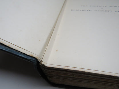 The Poetical Works of Elizabeth Barrett Browning 1900