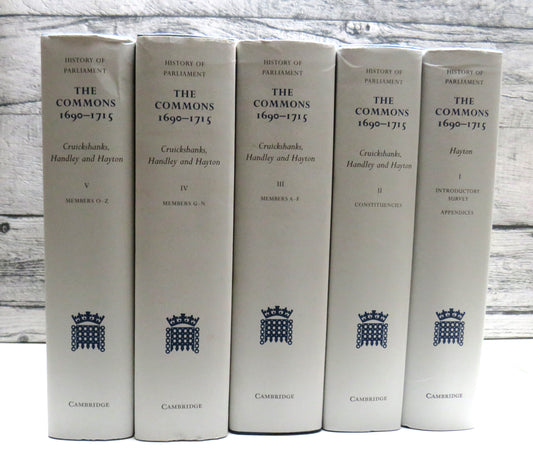The History of Parliament The House of Commons 1690-1715 (2002 5 Volume Set)