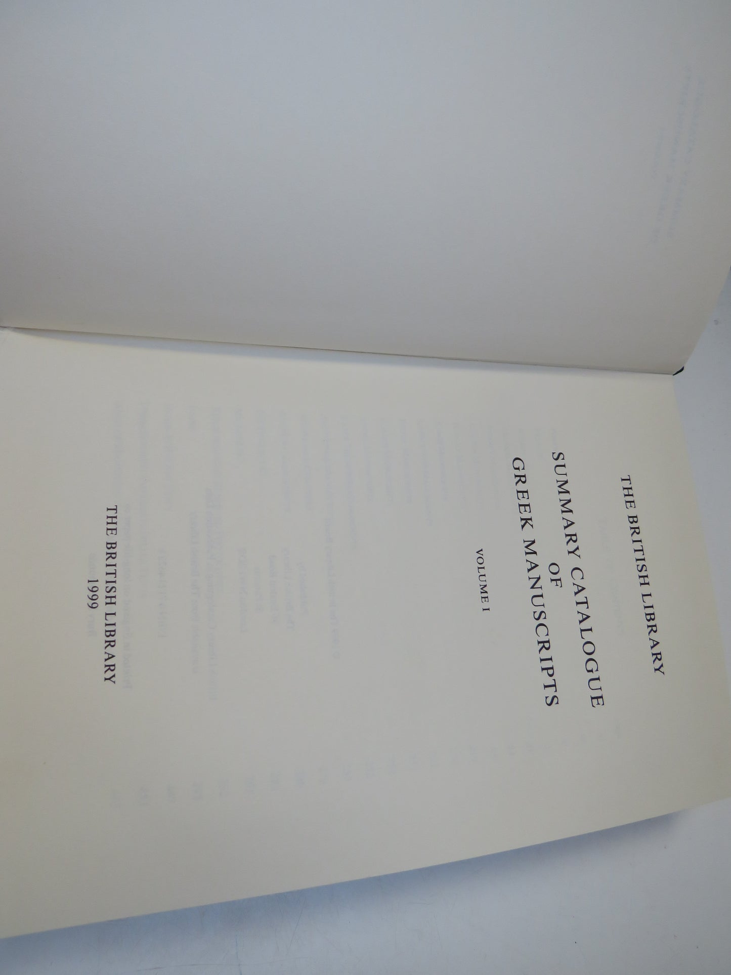 The British Library, Summary Catalogue of Greek Manuscripts Volume I, 1999