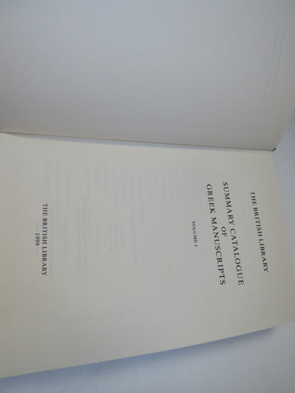 The British Library, Summary Catalogue of Greek Manuscripts Volume I, 1999 book image 3