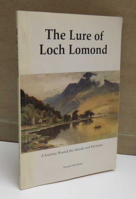 The Lure of Loch Lomond by Ronald McAllister, 1997