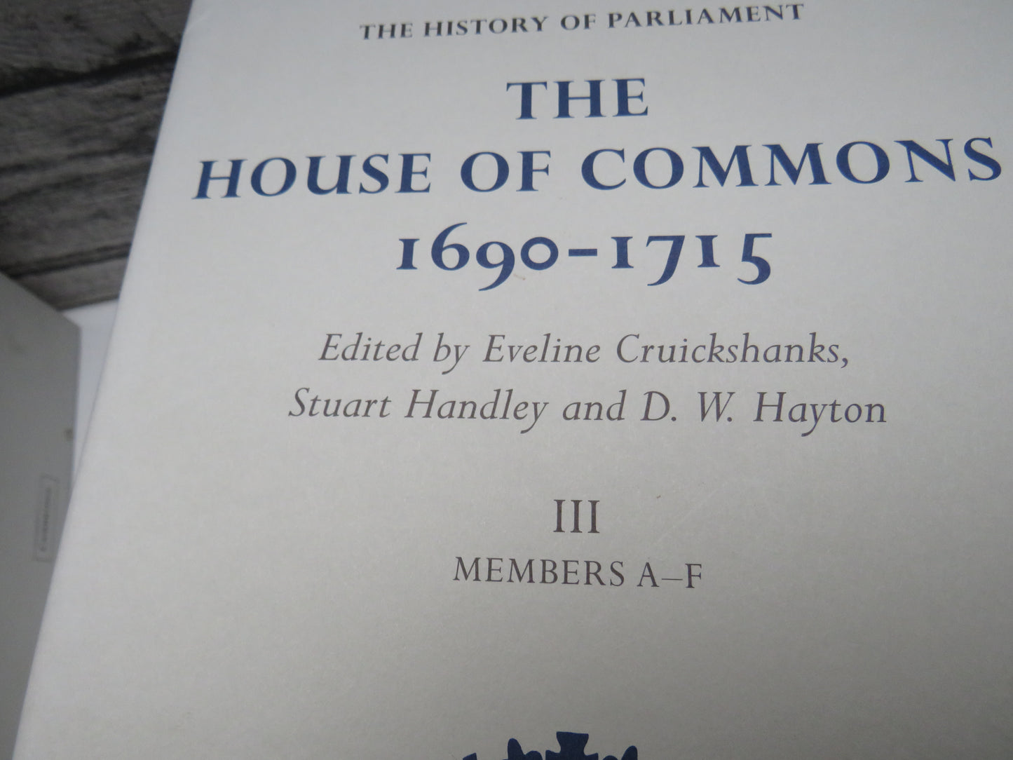 The History of Parliament The House of Commons 1690-1715 (2002 5 Volume Set)