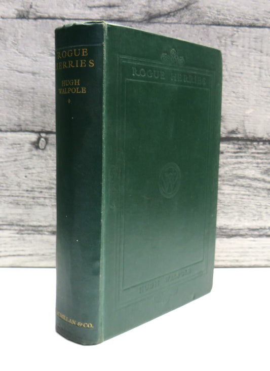 Rogue Herries A Novel By Hugh Walpole 1932